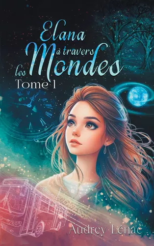 Elana à travers les Mondes