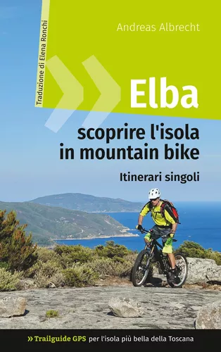 Elba - scoprire l'isola in mountain bike