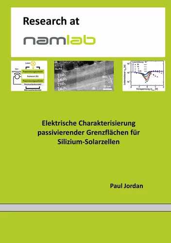 Elektrische Charakterisierung passivierender Grenzflächen für Silizium-Solarzellen
