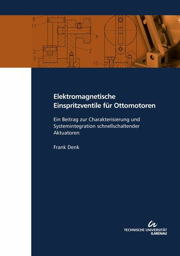 Elektromagnetische Einspritzventile für Ottomotoren 