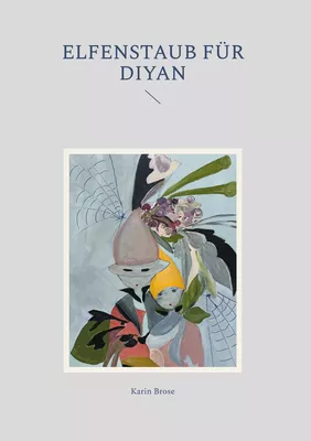 Elfenstaub für Diyan