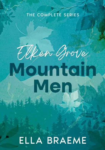 Elken Grove Mountain Men