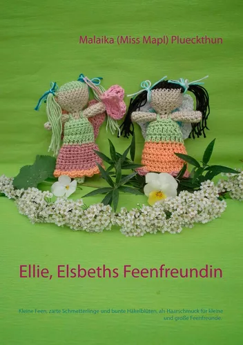 Ellie, Elsbeths Feenfreundin