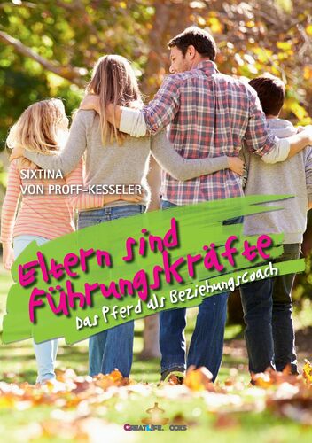 Eltern sind Führungskräfte