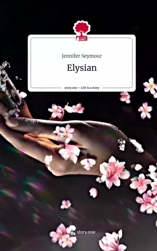 Elysian. Life is a Story - story.one