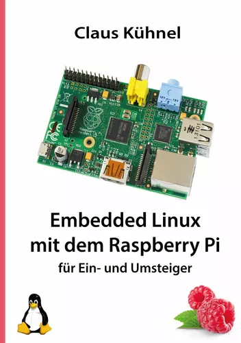 Embedded Linux mit dem Raspberry Pi