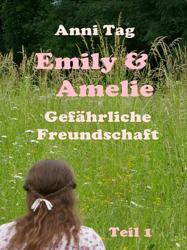 Emily & Amelie