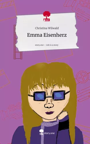 Emma Eisenherz. Life is a Story - story.one