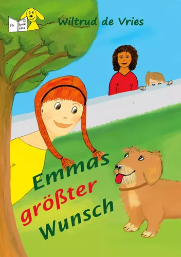 Emmas größter Wunsch