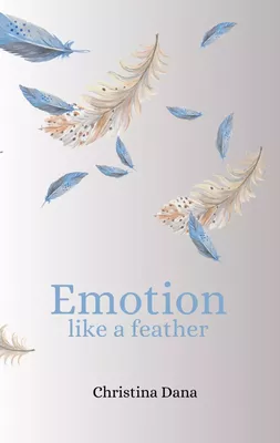Emotion like a feather