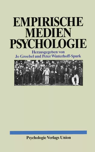Empirische Medienpsychologie