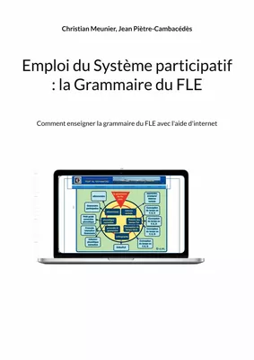 Emploi du Système participatif : la Grammaire du FLE