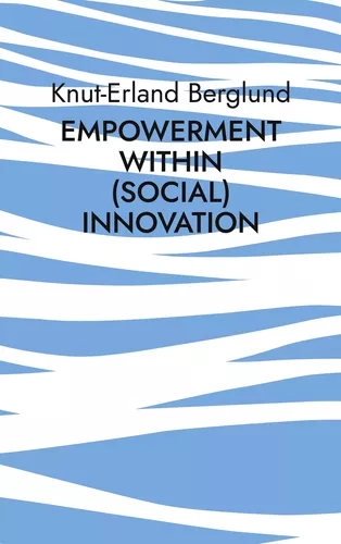 Empowerment within (social) innovation