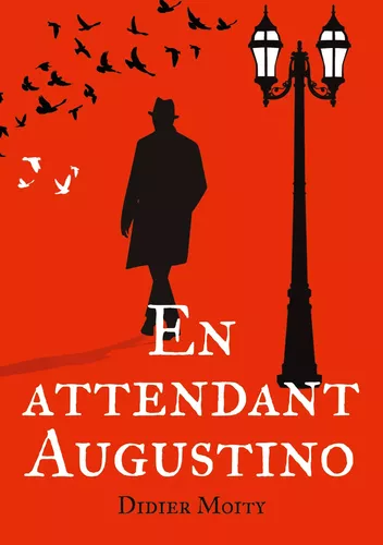 En attendant Augustino
