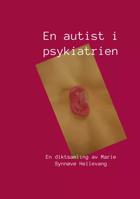 En autist i psykiatrien