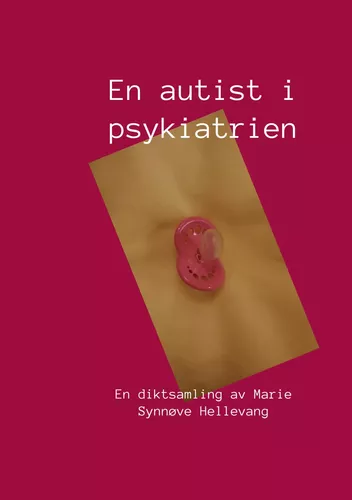 En autist i psykiatrien