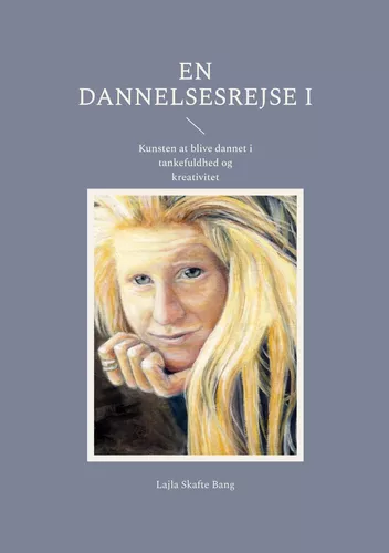 En dannelsesrejse I