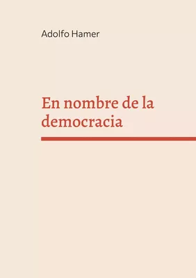 En nombre de la democracia