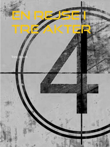 En rejse i tre akter