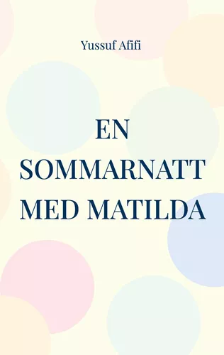 En sommarnatt med Matilda