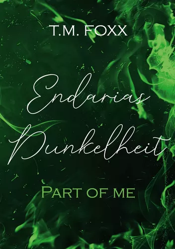Endarias Dunkelheit - Part of me