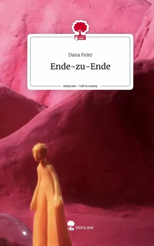 Ende-zu-Ende. Life is a Story - story.one