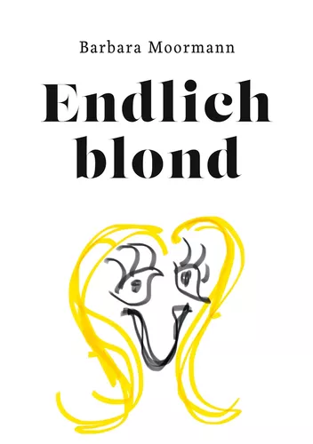 Endlich blond