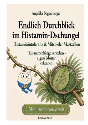 Endlich Durchblick im Histamin-Dschungel