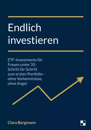 Endlich investieren