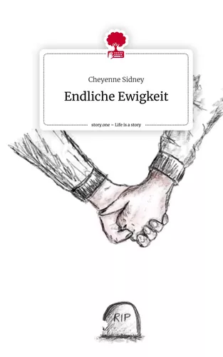 Endliche Ewigkeit. Life is a Story - story.one