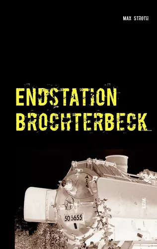 Endstation Brochterbeck