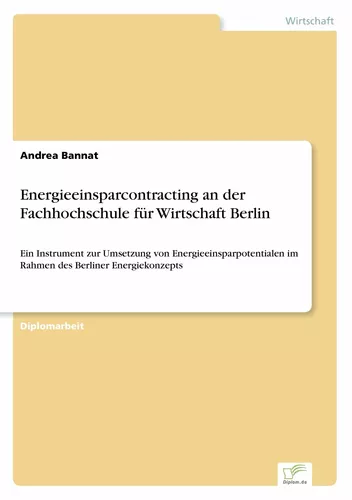 Energieeinsparcontracting an der Fachhochschule für Wirtschaft Berlin