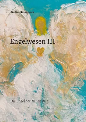 Engelwesen III