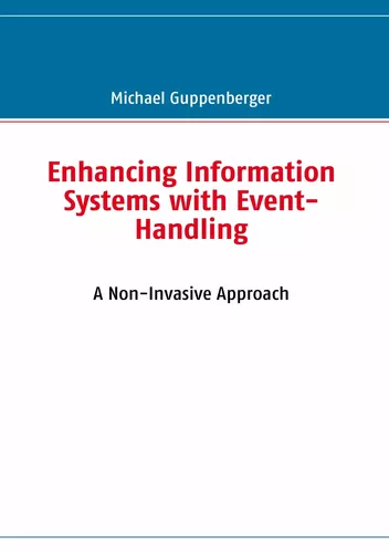 Enhancing Information Systems with Event-Handling