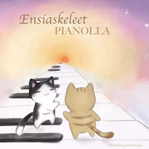 Ensiaskeleet pianolla