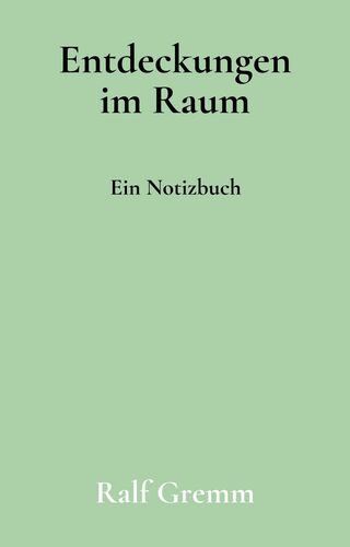 Entdeckungen im Raum