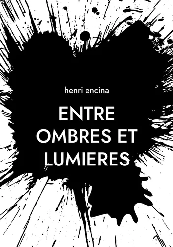 Entre ombres et lumieres