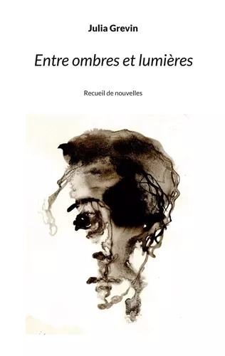 Entre ombres et lumières
