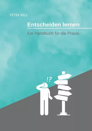 Entscheiden lernen
