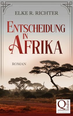 Entscheidung in Afrika (Richter, Elke R.)