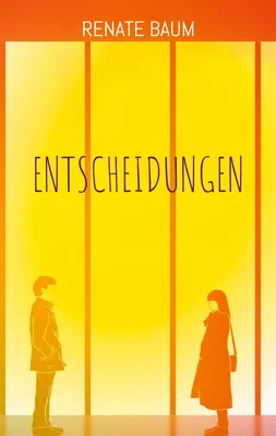 Entscheidungen