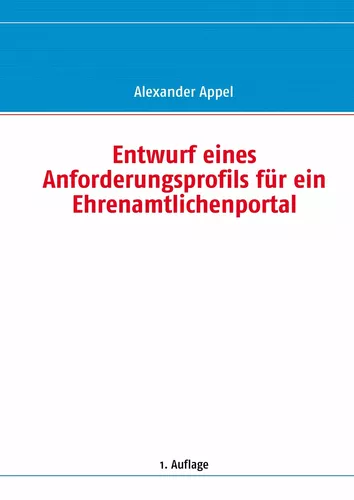 Entwurf eines Anforderungsprofils für ein Ehrenamtlichenportal