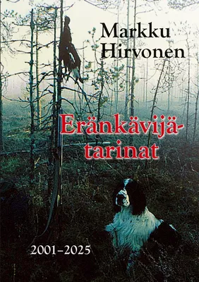 Eränkävijätarinat