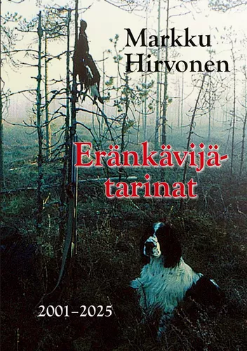 Eränkävijätarinat