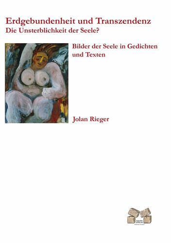 Erdgebundenheit und Transzenden