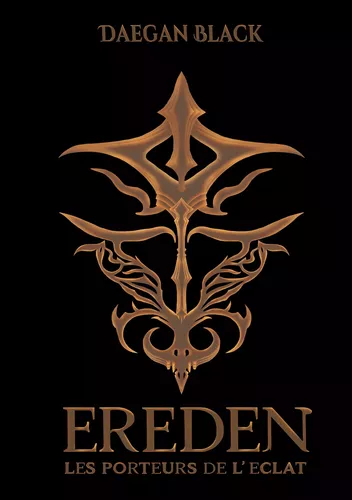 Ereden Les Porteurs de l'éclat