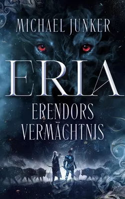 Erendors Vermächtnis