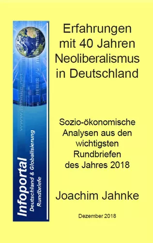 Erfahrungen mit 40 Jahren Neoliberalismus in Deutschland