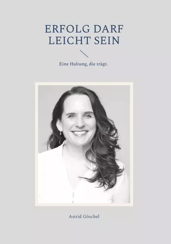 ERFOLG DARF LEICHT SEIN