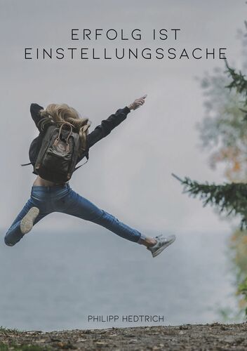 Erfolg ist Einstellungssache